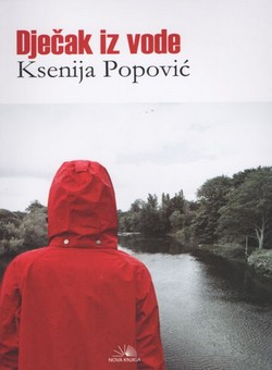 Dječak iz vode Ksenija Popović